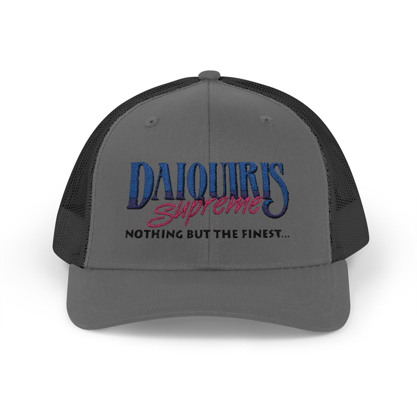 Daiquiris Supreme Snapback Trucker Cap - Nothing But The Finest