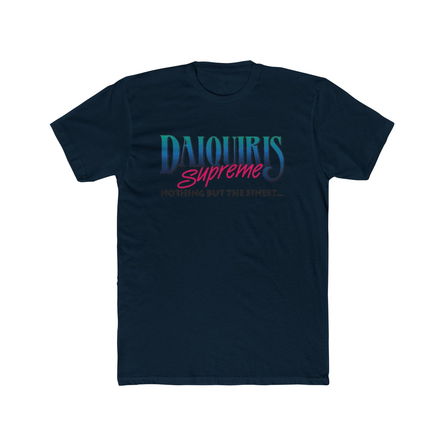 Daiquiri Supreme Unisex Cotton Crew Tee