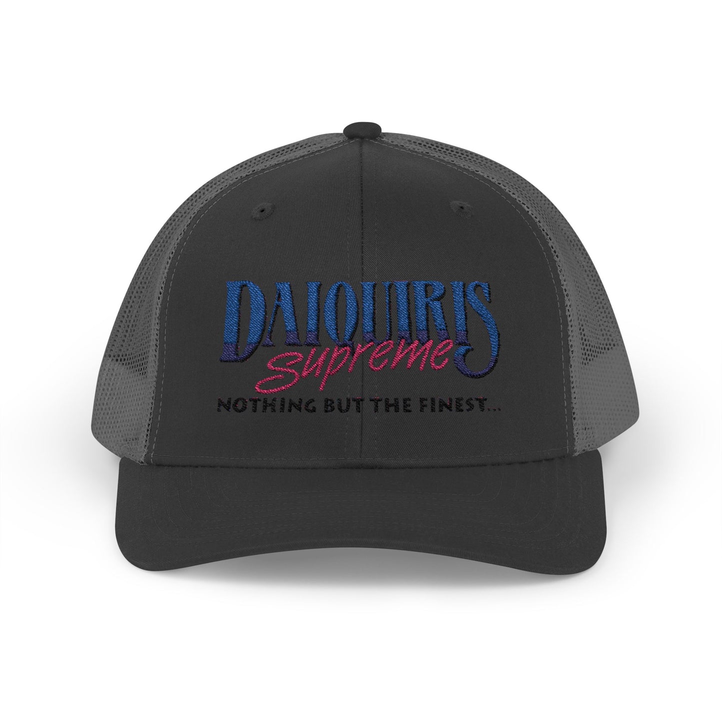 Daiquiris Supreme Snapback Trucker Cap - Nothing But The Finest