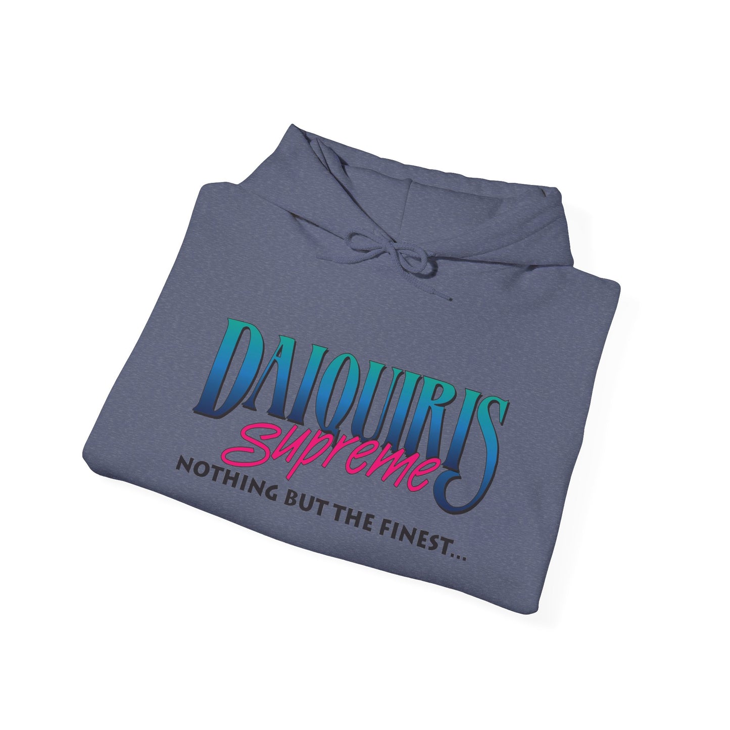 Daiquiris Supreme Hoodie - Unisex Heavy Blend™