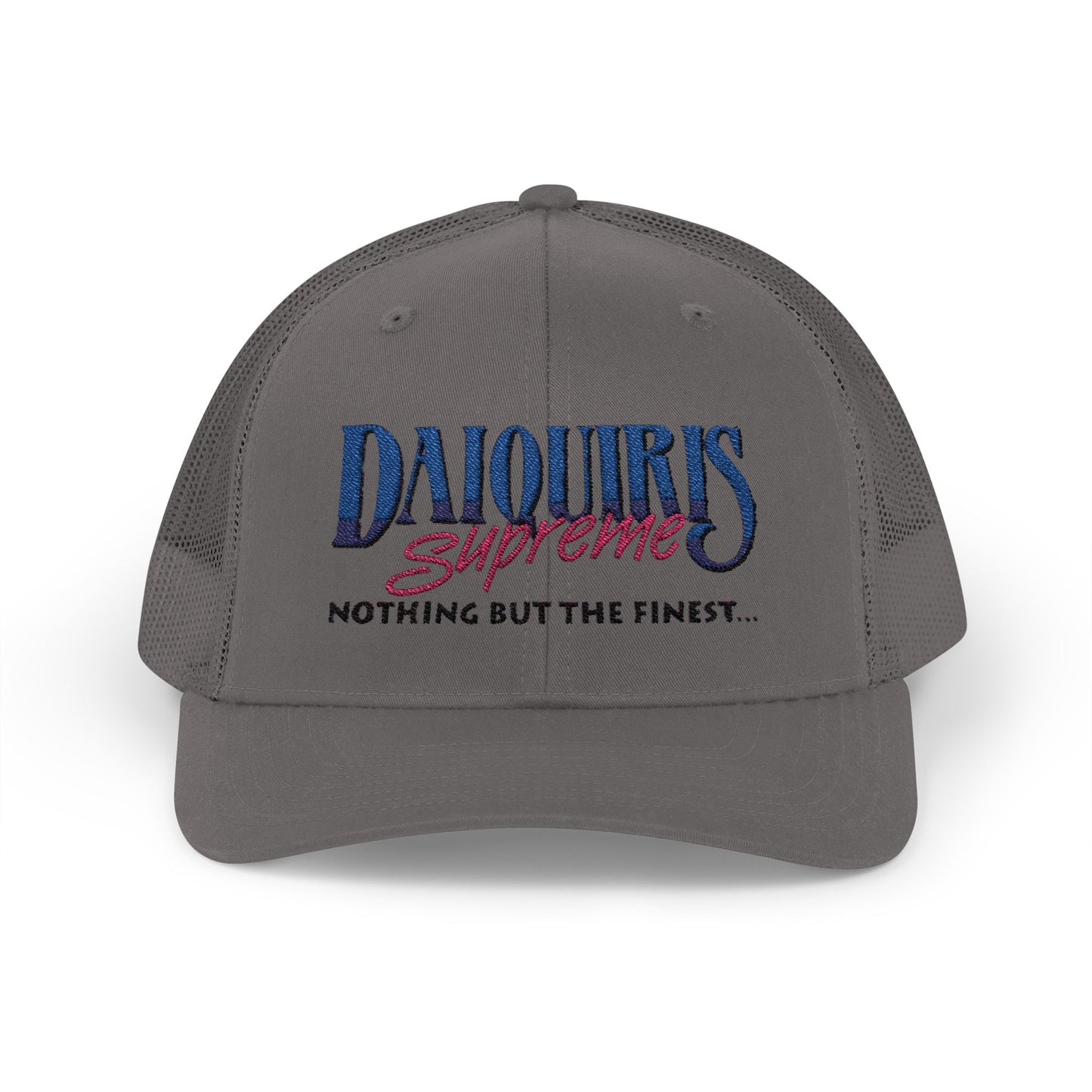 Daiquiris Supreme Snapback Trucker Cap - Nothing But The Finest