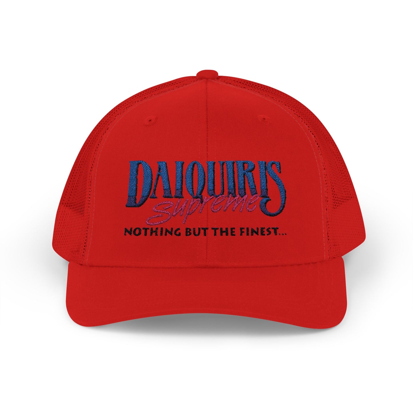 Daiquiris Supreme Snapback Trucker Cap - Nothing But The Finest