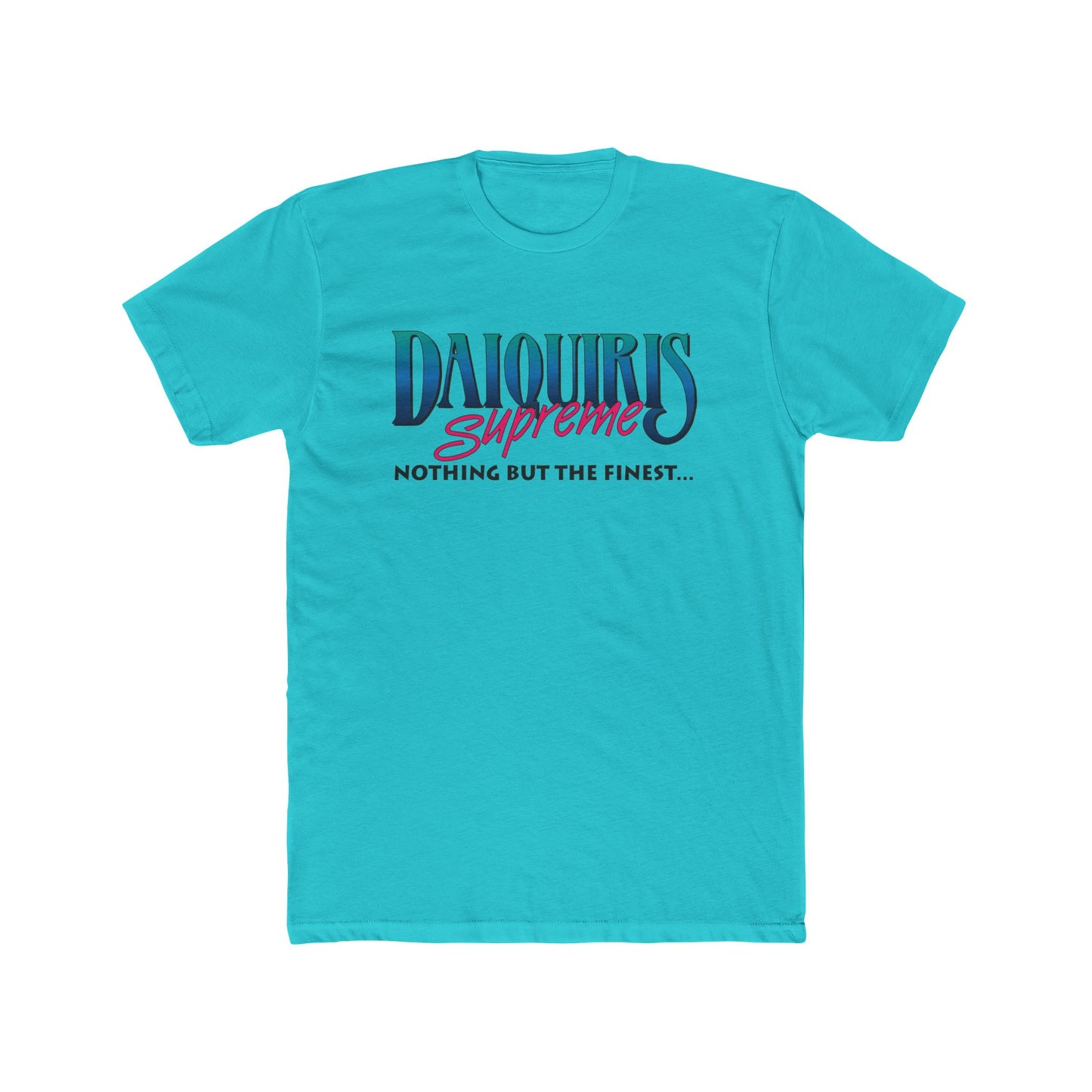 Daiquiri Supreme Unisex Cotton Crew Tee
