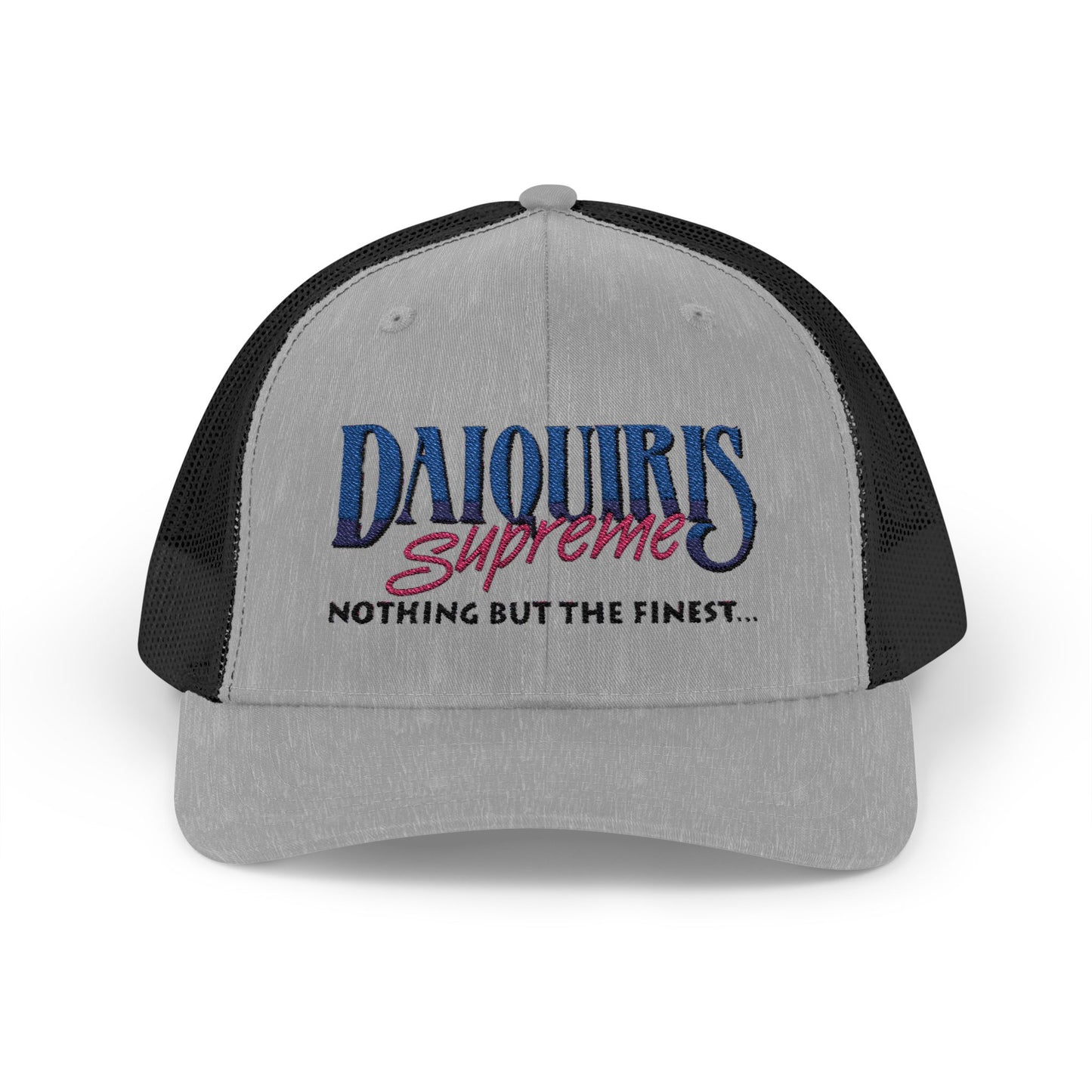 Daiquiris Supreme Snapback Trucker Cap - Nothing But The Finest