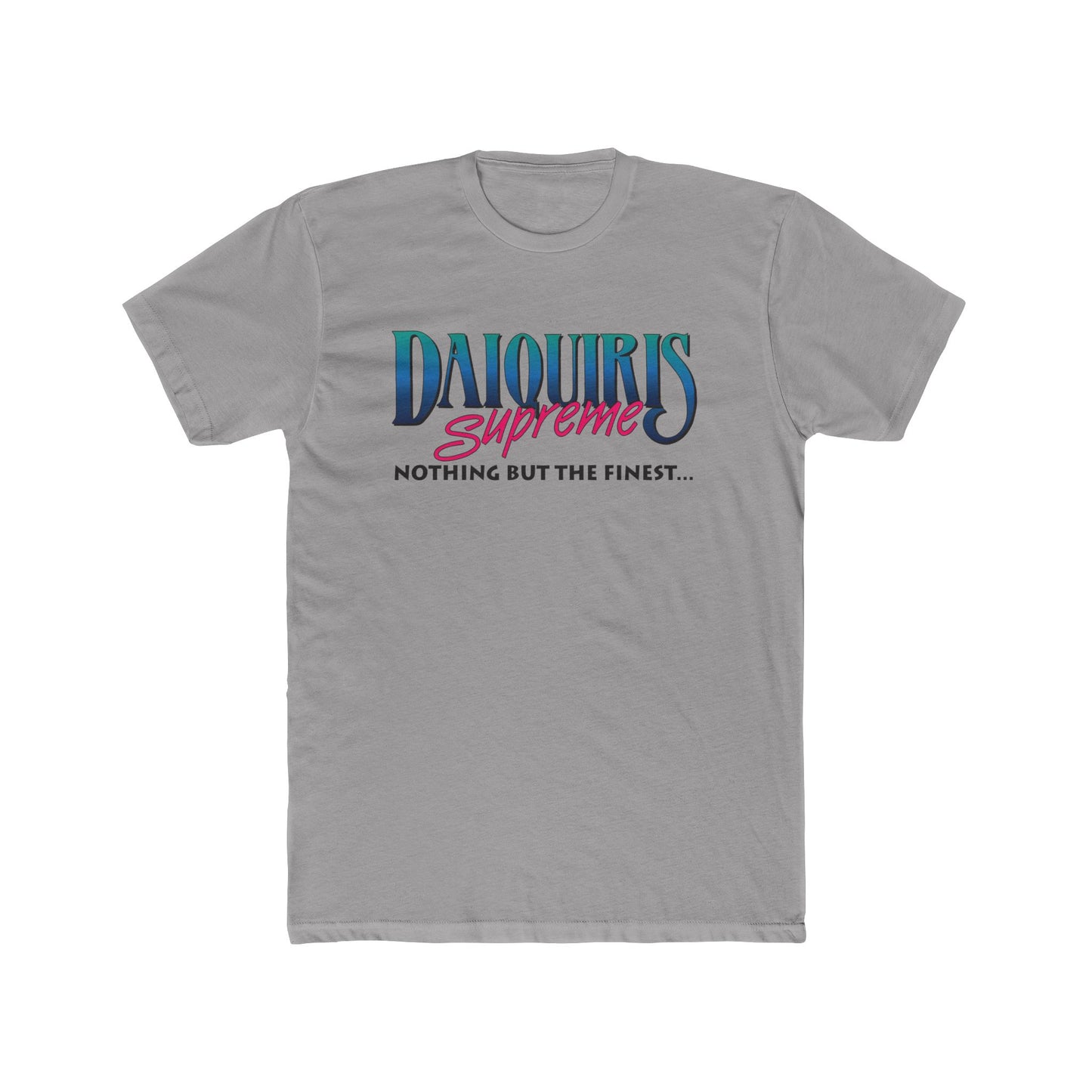 Daiquiri Supreme Unisex Cotton Crew Tee