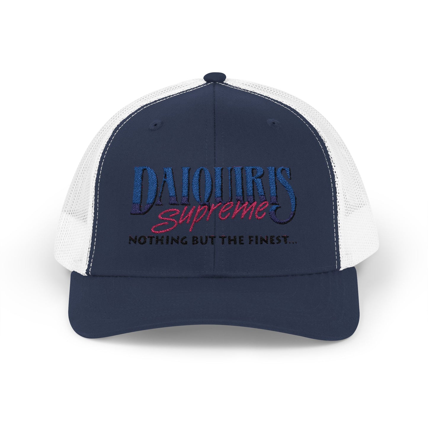 Daiquiris Supreme Snapback Trucker Cap - Nothing But The Finest